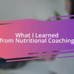 What I Learned from Nutritional Coaching